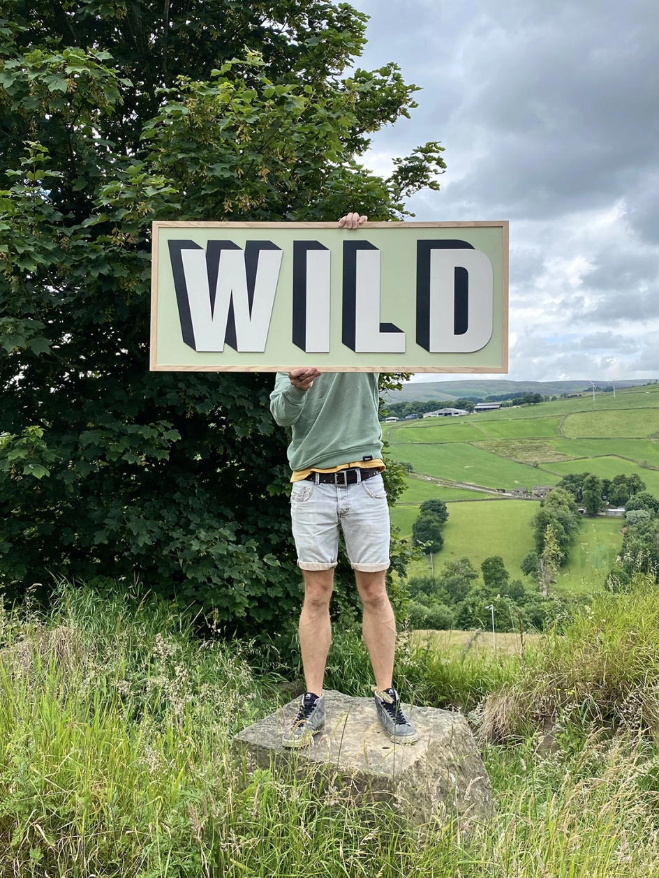 Wild Wooden Sign by Modo & Co