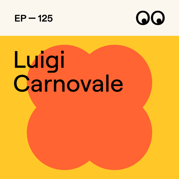 Creative Boom Podcast Episode #125 - Staying Ahead: Creativity, reinvention, and timeless design, with Luigi Carnovale